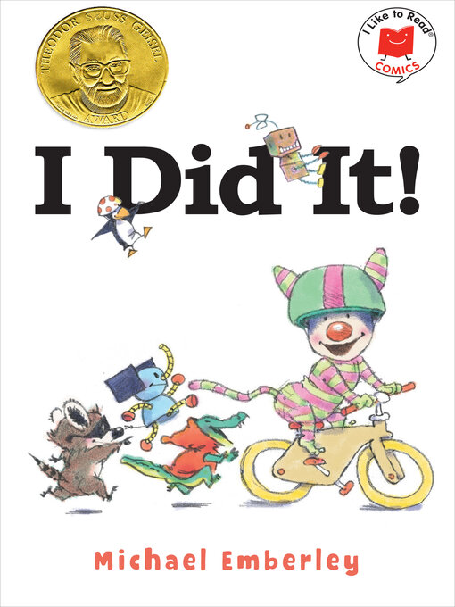 Title details for I Did It! by Michael Emberley - Available